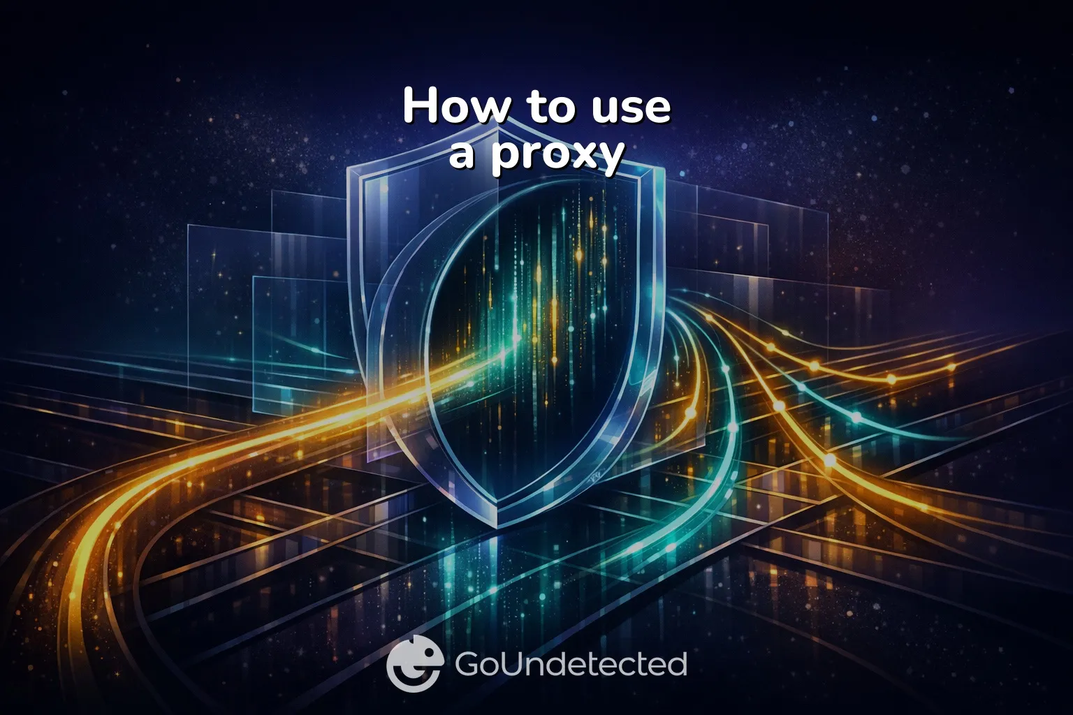 How to use a proxy How to use a proxy